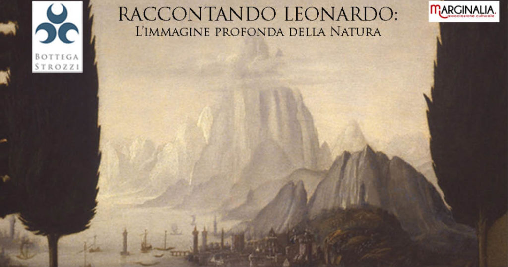 Raccontando Leonardo: l'immagine profonda della natura