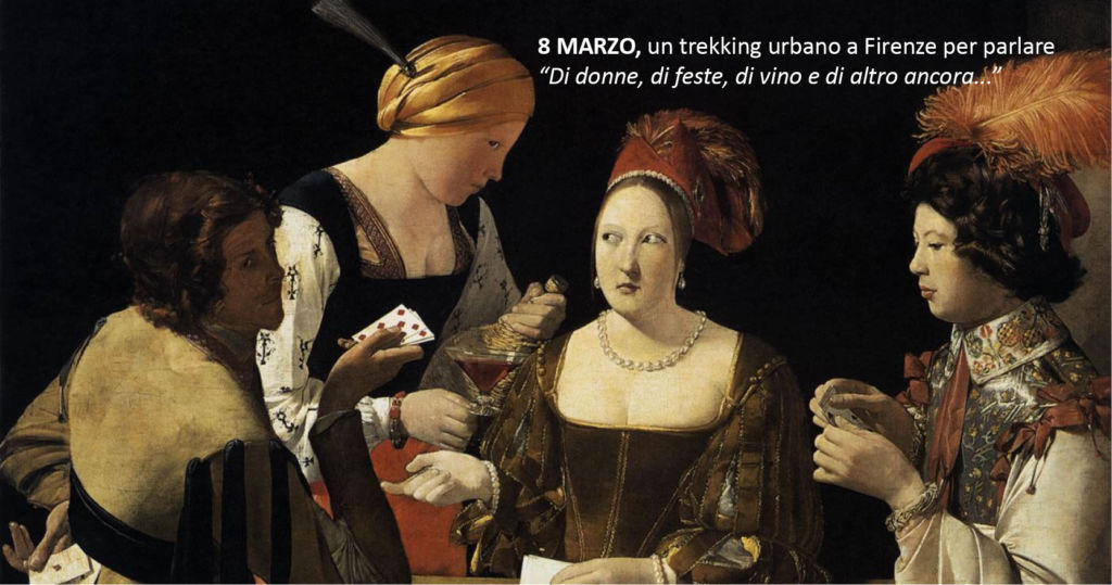 8 MARZO, donne, di feste e di vino ma anche di tanto altro. culturale Marginalia, organizza una passeggiata storica a Firenze per parlare di donne, di feste e di vino ma anche di tanto altro.
