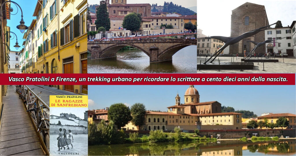 Vasco Pratolini a Firenze, un trekking urbano con Marginalia per ricordare lo scrittore a cento dieci anni dalla nascita.