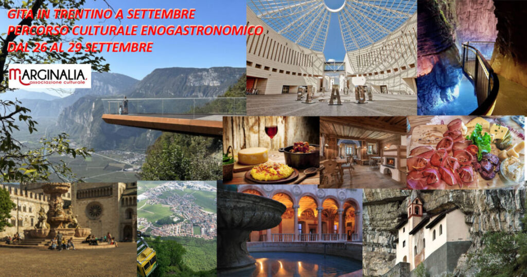 Week end in Trentino 24/26 OTTOBRE con Marginalia