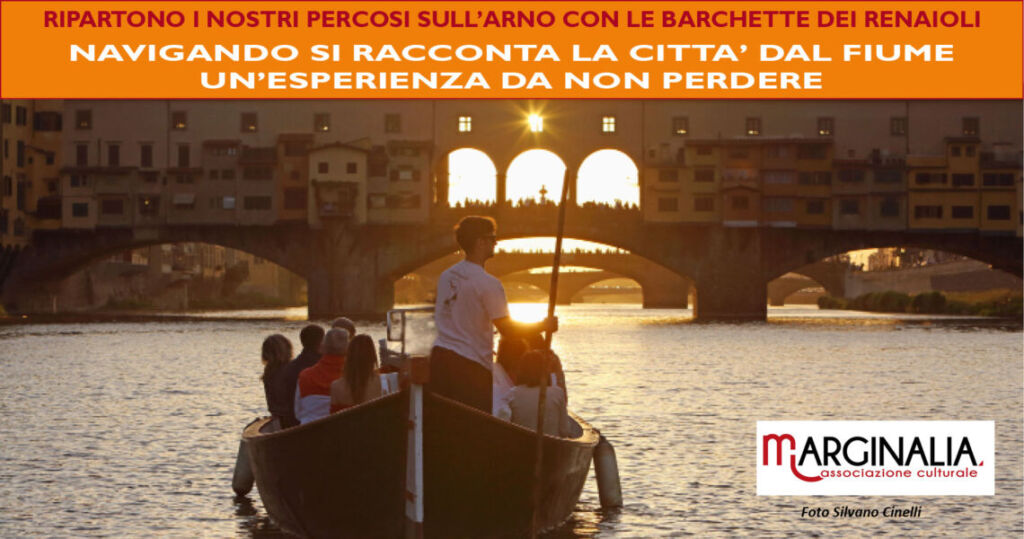 Percorso in Arno con le barchette dei Renaioli . Da non perdere