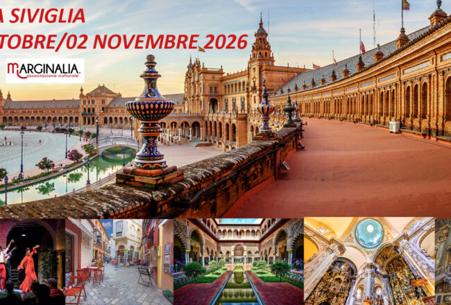 GITA A SIVIGLIA dal 30 Ottobre al 2 NOVEMBRE 2026 con Marginalia